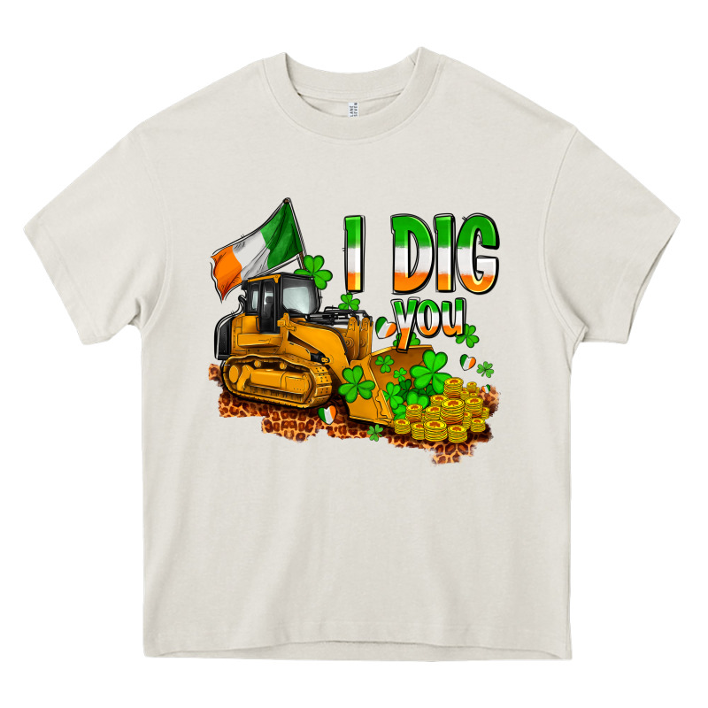 I Dig You St. Patrick's Heavy Core Tee by OliviaCreatesArt | Teevron