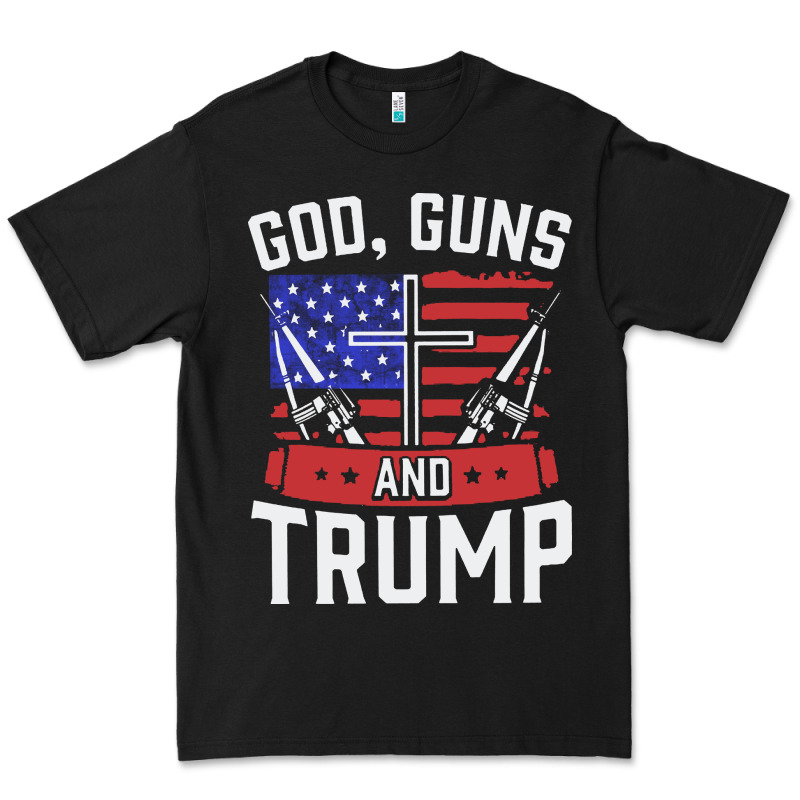 God Guns And Trump Premium Tee by artisFamous | Teevron