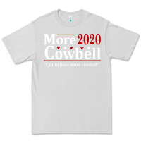 Dove Grey more cowbell 2020 election Premium Tee - artisFamous