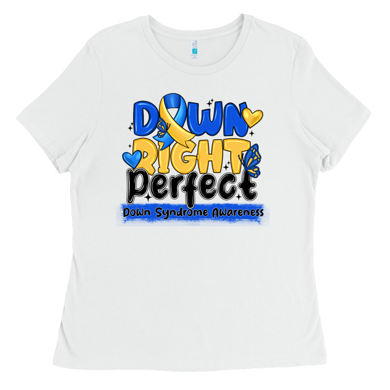 Down Right Perfect Down Syndrome Awareness Ladies Tee by CowhideDigitalArt | Teevron