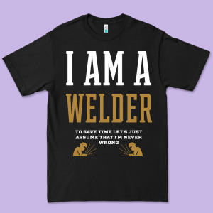 I Am A Welder - Welder Job Gift Funny Premium Tee Designed By Artisfamous