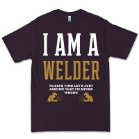 Plum I Am A WELDER - WELDER Job Gift Funny Premium Tee - artisFamous
