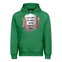Emerald I Just Want To Eat Nachos and Tell The Umpire He's Blind Urban Hoodie - Jasminsmagicworld
