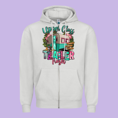 Upper Class Trailer Trash Zipper Hoodie Designed By Ranaportraitstore