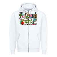 White being a teacher makes my life complete Zipper Hoodie - RanaPortraitStore