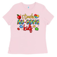 Bubblegum Pink i teach au some kids Ladies Tee - LillyAllenDesigns