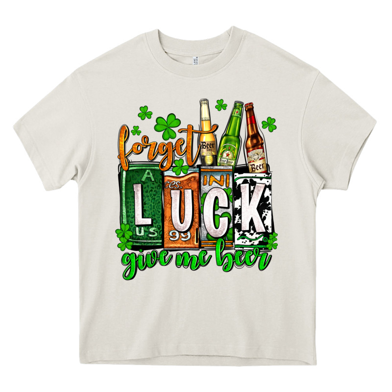 St. Patrick's Forget Luck Give Me Beer Heavy Core Tee by OliviaCreatesArt | Teevron