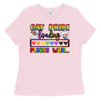 Bubblegum Pink gay pride loading please wait Ladies Tee - LillyAllenDesigns