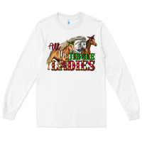 White all the jingle ladies christmas horses Long Sleeve Tee - LillyAllenDesigns