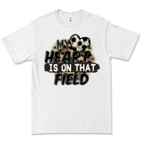 My Heart Is On That Field Soccer Premium Tee | Teevron