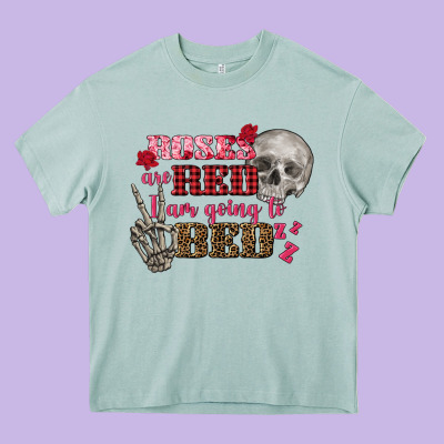 Valentine's Day Roses Are Red I Am Going To Bed Heavy Core Tee Designed By Fadigitalartstudio