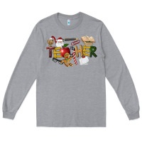 Heather Grey christmas teacher Long Sleeve Tee - LillyAllenDesigns