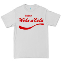 Enjoy Woke A Cola Premium Tee | Teevron