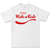 White enjoy woke a cola Premium Tee - artisFamous