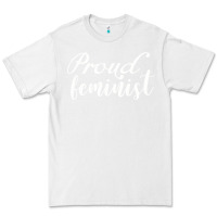 White Proud feminist Premium Tee - artisFamous