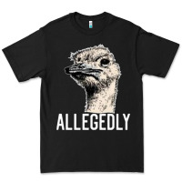 Black letterkenny allegedly ostrich funny Premium Tee - artisFamous