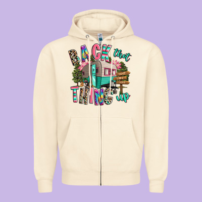 Back That Thing Up Camping Zipper Hoodie Designed By Ranaportraitstore
