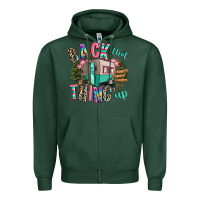 Sports Green back that thing up camping Zipper Hoodie - RanaPortraitStore