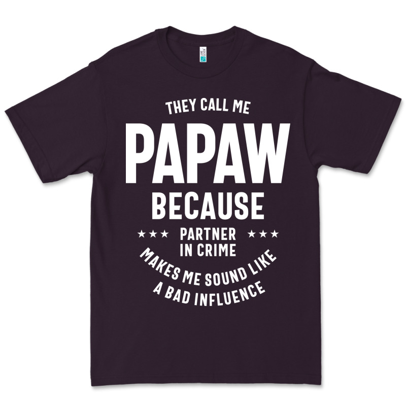 Mens They Call Me Papaw Because Partner In Crime - Dad & Grandpa Birth Premium Tee by artisFamous | Teevron