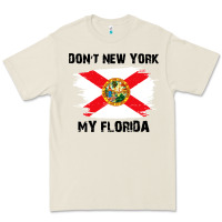 Bone don't new york my florida t shirt flag Premium Tee - artisFamous