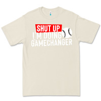 Bone shut up i'm doing game changer baseball Premium Tee - artisFamous