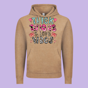 Thick Thighs And Love Vibes Vintage Hoodie Designed By Cowhidedigitalart