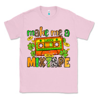 Bubblegum Pink Make me a mixtape St. Patrick's Day Classic Tee - OliviaCreatesArt