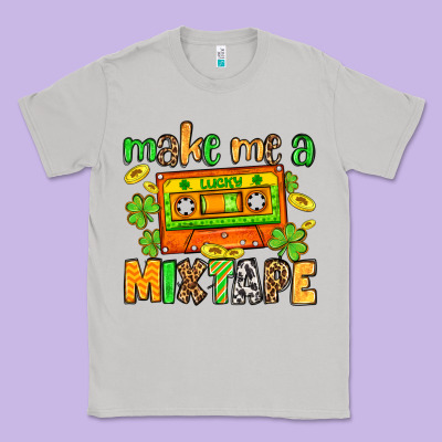 Make Me A Mixtape St. Patrick's Day Classic Tee Designed By Oliviacreatesart