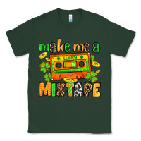 Sports Green Make me a mixtape St. Patrick's Day Classic Tee - OliviaCreatesArt