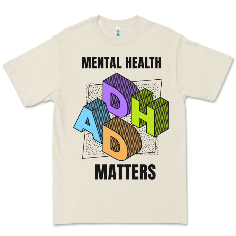 Adhd Mental Health Matters Premium Tee by artisFamous | Teevron