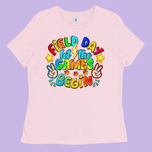 Field Day Let The Games Begin Ladies Tee Designed By Cowhidedigitalart