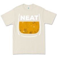 Neat Whiskey Glass Premium Tee | Teevron