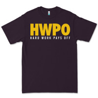 Plum HWPO - HARD WORK PAYS OFF Premium Tee - artisFamous