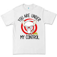 White pinky and the brain you are under my control Premium Tee - artisFamous