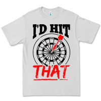 Dove Grey i'd hit that darts Premium Tee - artisFamous