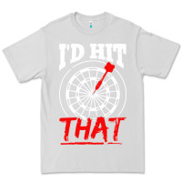 Dove Grey i'd hit that darts Premium Tee - artisFamous