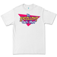 White be excellent to each other Premium Tee - artisFamous