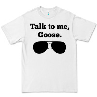 White talk to me goose sunglasses funny Premium Tee - artisFamous