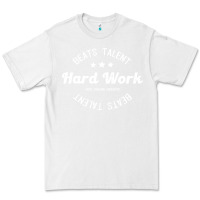 White hard work beats talent Premium Tee - artisFamous