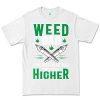 White weed dad le.ga.li.ze ma.riju.a.na pot weed gift   t shirt Premium Tee - artisFamous