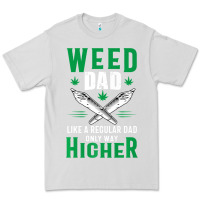 Dove Grey weed dad le.ga.li.ze ma.riju.a.na pot weed gift   t shirt Premium Tee - artisFamous