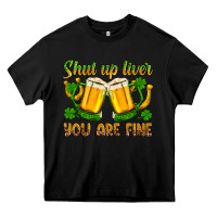 Black St. Patrick’s Day shut up liver you are fine Heavy Core Tee - OliviaCreatesArt