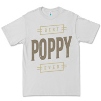 Dove Grey Mens Best Poppy Ever | Poppy Gift Premium Tee - artisFamous