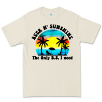 Beer N' Sunshine The Only B.s. I Need Premium Tee | Teevron