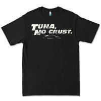 Black fast c.a.r quote  t.u.n.a  no crust gift t shirt Premium Tee - artisFamous