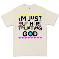 Bone i'm just out here trusting god Premium Tee - artisFamous