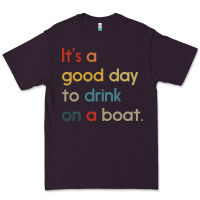 Plum it's a good day to drink on a boat Premium Tee - artisFamous
