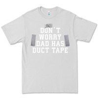 Dove Grey don't worry dad has duct tape funny saying gift t shirt Premium Tee - artisFamous