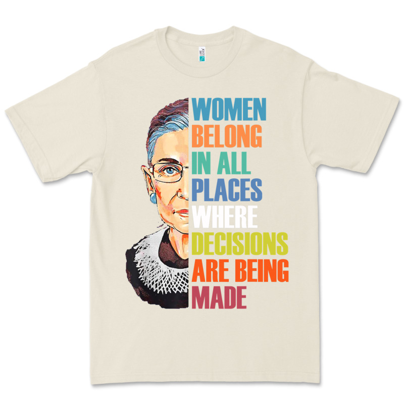 Women Belong In All Places R.u.th Bader Gins.burg R.b.g T Shirt Premium Tee by artisFamous | Teevron