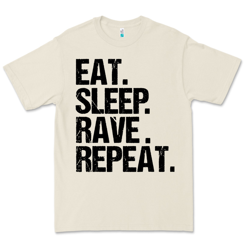 Eat Sleep Rave Repeat Premium Tee by artisFamous | Teevron